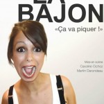 LA BAJON AFFICHE 150x150 6e Festival du rire avec Chantal Ladesou